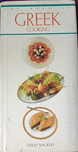 Beispielbild fr The Book of Greek Cooking zum Verkauf von WorldofBooks