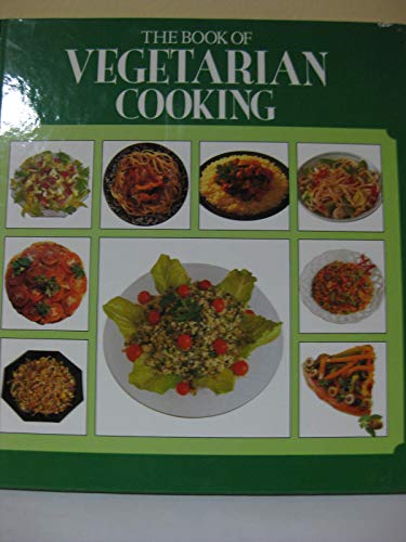 The Book of Vegetarian Cooking