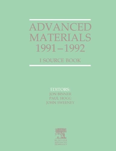 9781856170819: Advanced Materials 1991-1992: I. Source Book