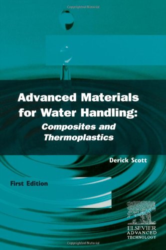 9781856173506: Advanced Materials for Water Handling: Composites and Thermoplastics