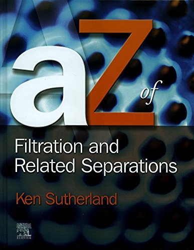 Beispielbild fr A - Z of Filtration and Related Separations zum Verkauf von HPB-Red