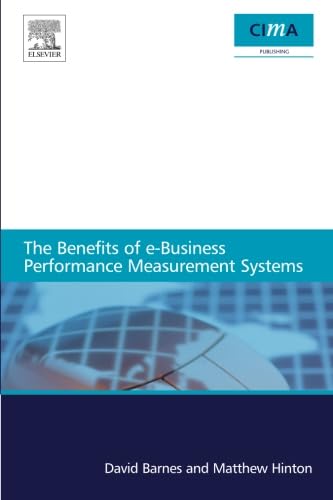 Beispielbild fr The Benefits of E-Business Performance Measurement Systems zum Verkauf von Buchpark