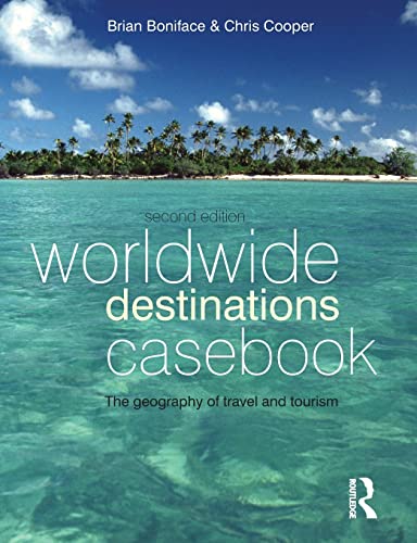 Stock image for Worldwide Destinations Casebook: The Geography of Travel and Tourism for sale by WorldofBooks