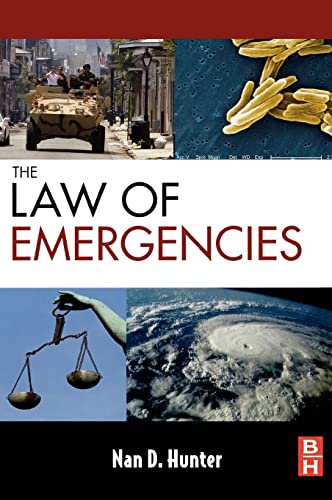 9781856175470: The Law of Emergencies: Public Health and Disaster Management