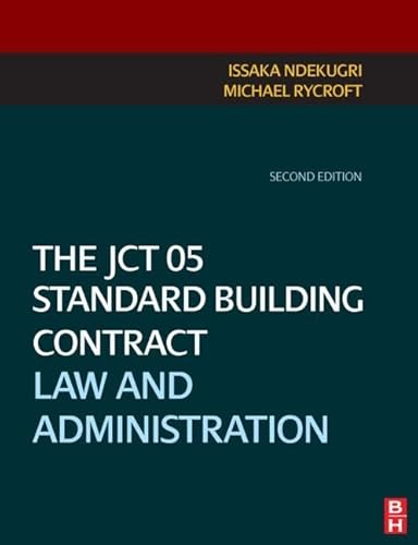 Beispielbild fr The JCT 05 Standard Building Contract : Law and Administration zum Verkauf von Better World Books Ltd
