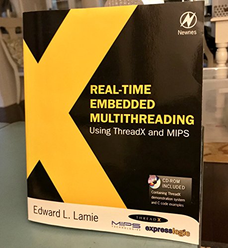 Beispielbild fr Real-Time Embedded Multithreading Using ThreadX and MIPS zum Verkauf von Blackwell's