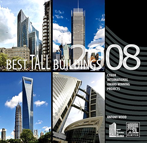 Stock image for Best Tall Buildings 2008: Ctbuh International Award Winning Projects for sale by ThriftBooks-Atlanta