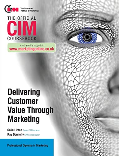 Beispielbild fr CIM Coursebook: Delivering Customer Value through Marketing zum Verkauf von Blackwell's