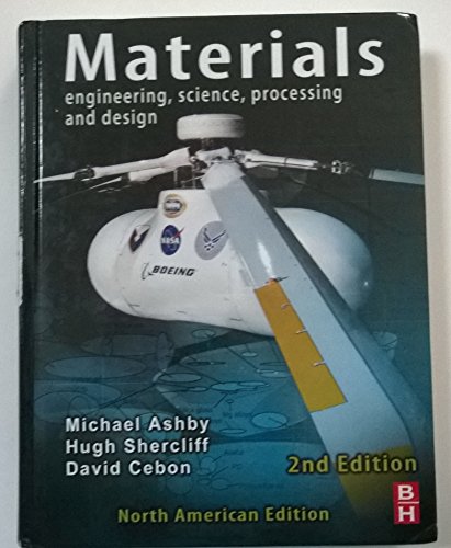 9781856177436: Materials: Engineering, Science, Processing and Design: North American Edition