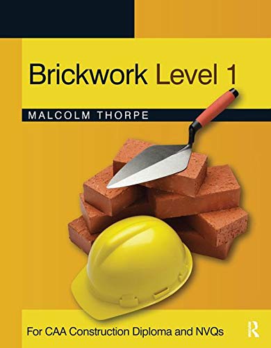 9781856177665: Brickwork Level 1: For Caa Construction Diploma and Nvqs
