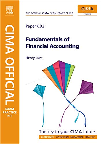 Beispielbild fr CIMA Official Exam Practice Kit: Fundamentals of Financial Accounting (CIMA Exam Practice Kit) zum Verkauf von Phatpocket Limited