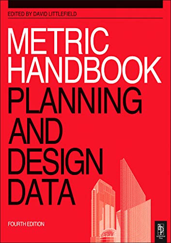 Beispielbild fr Metric Handbook: Planning and Design Data zum Verkauf von AwesomeBooks