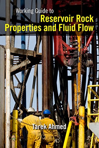 9781856178259: Working Guide to Reservoir Rock Properties and Fluid Flow