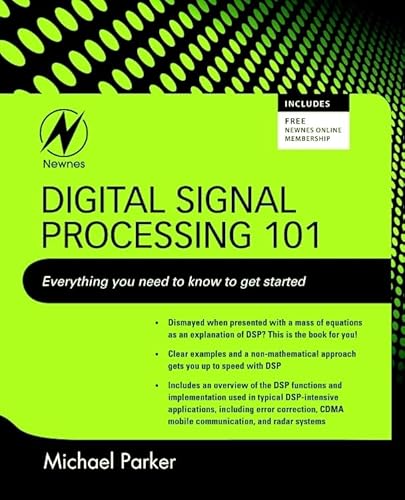 9781856179218: Digital Signal Processing 101: Everything You Need to Know to Get Started