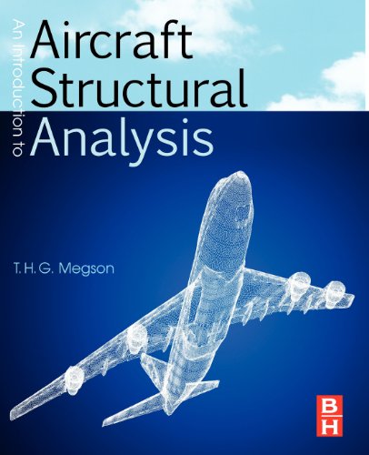 Introduction to Aircraft Structural Analysis (9781856179324) by Megson, T.H.G.