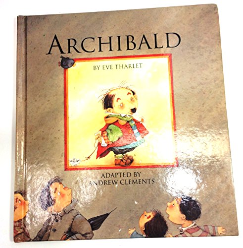 Archibald (9781856180382) by Eve Tharlet