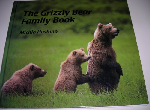 9781856180399: The Grizzly Bear Family Book (Animal Family S.)