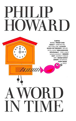 A Word in Time (9781856190176) by Howard, Philip