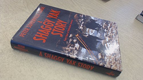 Imagen de archivo de A Shaggy Yak Story a la venta por WorldofBooks