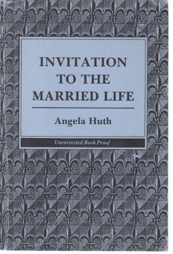 Beispielbild fr Invitation to the Married Life zum Verkauf von WorldofBooks