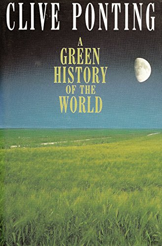 9781856190503: A Green History of the World