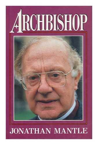 Stock image for Archbishop: Life and Times of Robert Runcie for sale by WorldofBooks