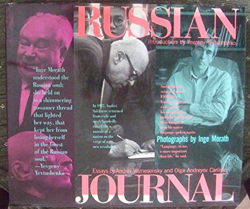 RUSSIAN JOURNAL 1965-1990. With Introduction By Vevtushenko. Essays By Andrei Voznesensky & Olga ...