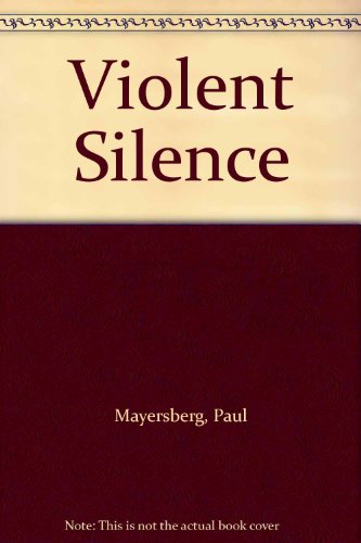 Beispielbild fr Violent Silence zum Verkauf von AwesomeBooks
