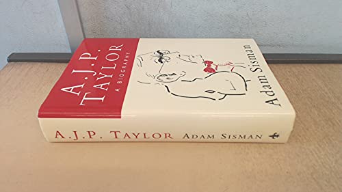 9781856192101: A.J.P. Taylor: A biography