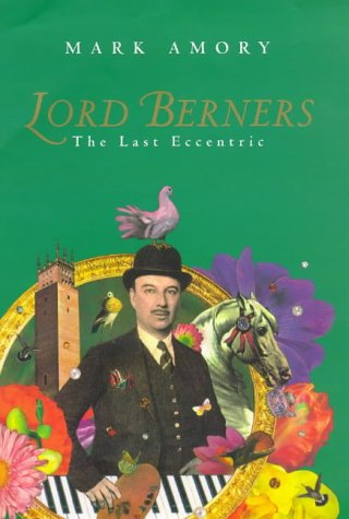 Stock image for Lord Berners: The Last Eccentric for sale by SecondSale