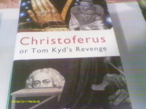 9781856192415: Christoferus or Tom Kyd's Revenge