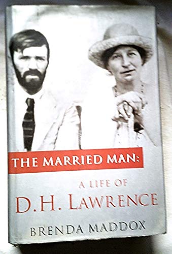 Beispielbild fr The Married Man: Life of D.H. Lawrence zum Verkauf von WorldofBooks