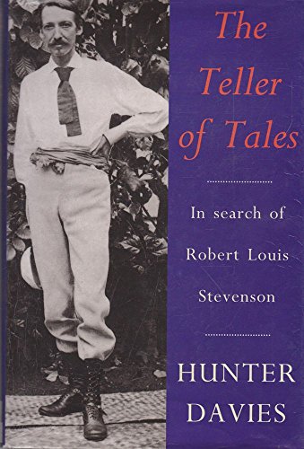 9781856192637: The Teller of Tales: In Search of Robert Louis Stevenson