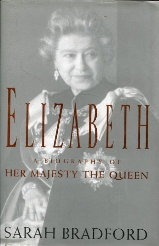 Elizabeth (9781856192767) by Sarah Bradford