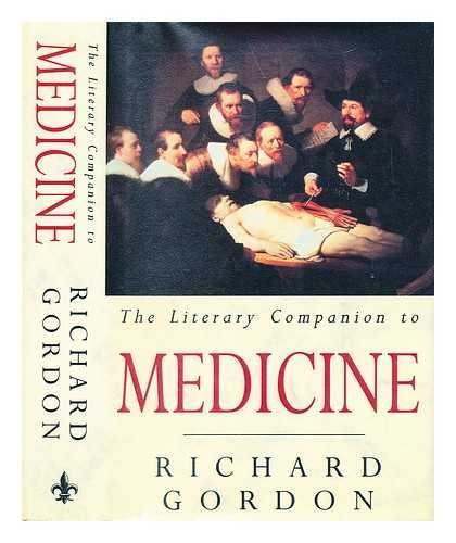 Stock image for The Literary Companion to Medicine for sale by WorldofBooks