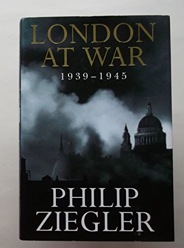 Beispielbild fr London at War, 1939-1945 zum Verkauf von AwesomeBooks