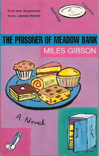 Stock image for The Prisoner of Meadow Bank for sale by AwesomeBooks