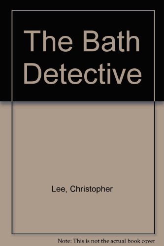 9781856194358: The Bath Detective
