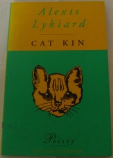 Stock image for Cat Kin for sale by The Poetry Bookshop : Hay-on-Wye