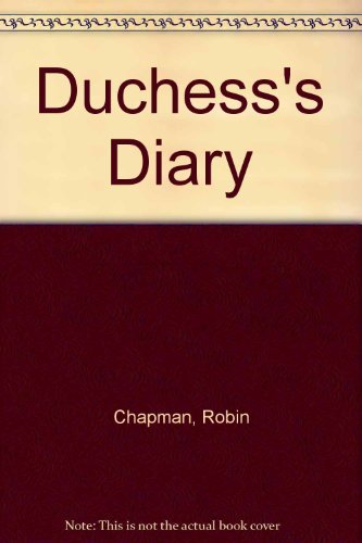 9781856194969: Duchess's Diary