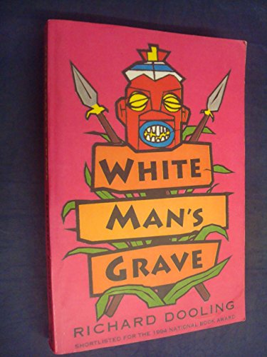 Stock image for White Man's Grave for sale by WorldofBooks