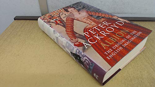 Imagen de archivo de Albion: The History of The English Imagination Ackroyd, Peter a la venta por Aragon Books Canada