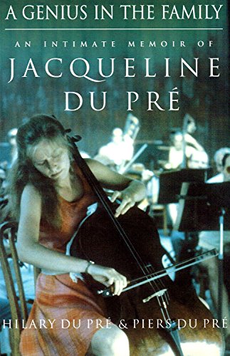 9781856197533: A Genius in the Family: Intimate Memoir of Jacqueline du Pre