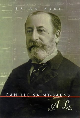 Camille Saint-saens, Short Biography