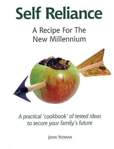 9781856230155: Self Reliance: A Recipe for the New Millennium