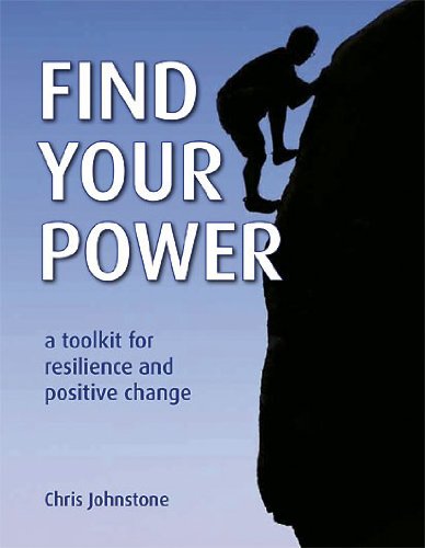 Beispielbild fr Find Your Power: A Toolkit for Resilience and Positive Change zum Verkauf von WorldofBooks