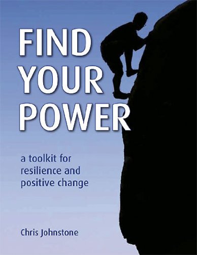 Stock image for Find Your Power: A Toolkit for Resilience and Positive Change for sale by WorldofBooks