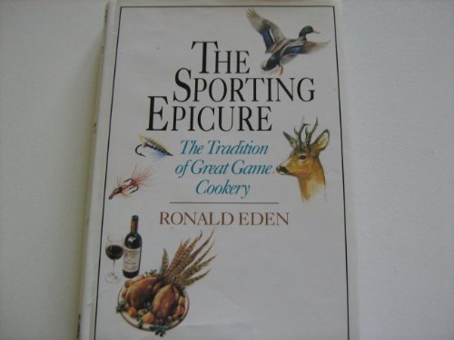 Beispielbild fr The Sporting Epicure zum Verkauf von WorldofBooks