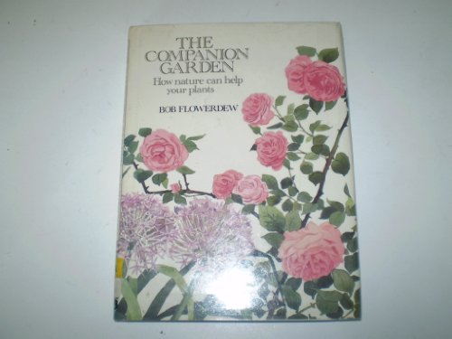 Stock image for The Companion Garden for sale by WorldofBooks