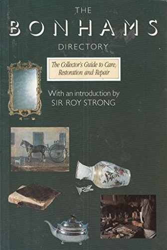 Imagen de archivo de Bonham's Directory 1992: Collector's Handbook to Care, Restoration and Repair. a la venta por madelyns books